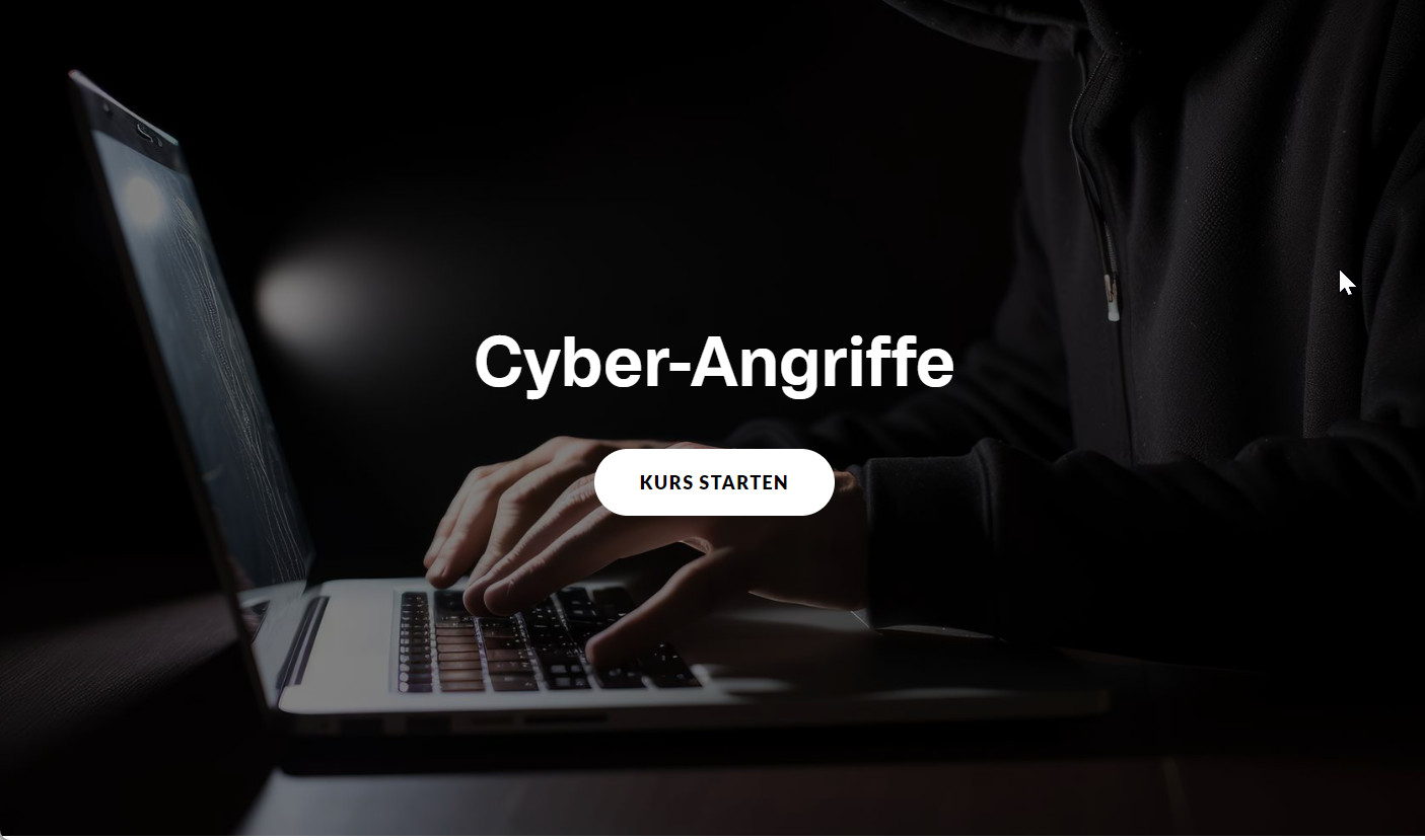 E-Learning Kurs gegen Cyber-Angriffe